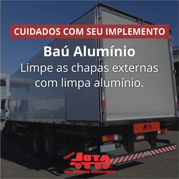 Cuidados com seu implemento – Baú alumínio